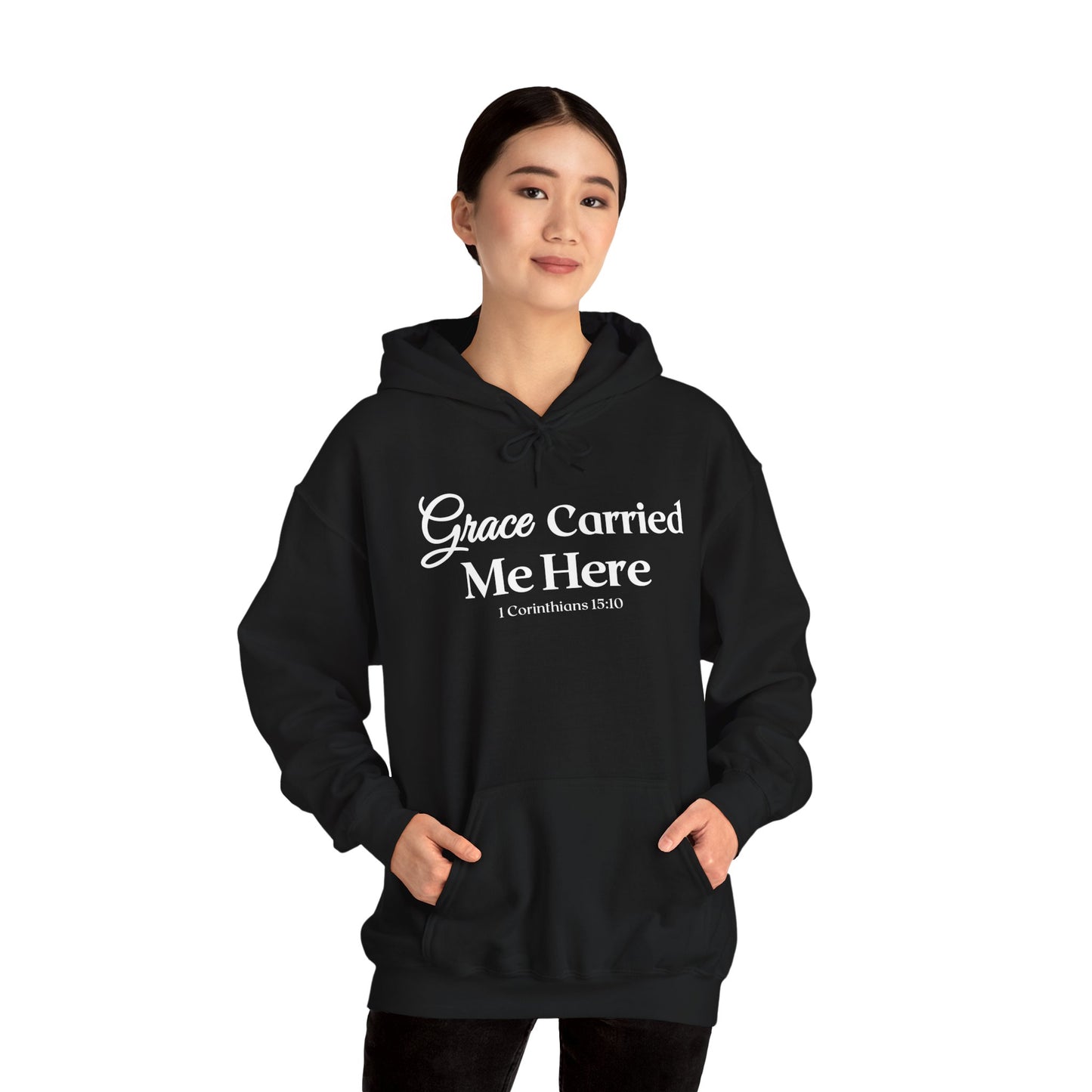 Inspirational Hooded Sweatshirt - "Grace Carried Me Here"