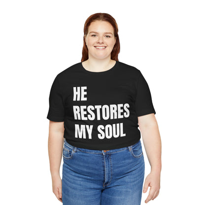 Inspirational  Christian Tee - 'He Restores My Soul' Black Shirt