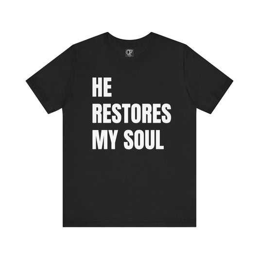Inspirational  Christian Tee - 'He Restores My Soul' Black Shirt
