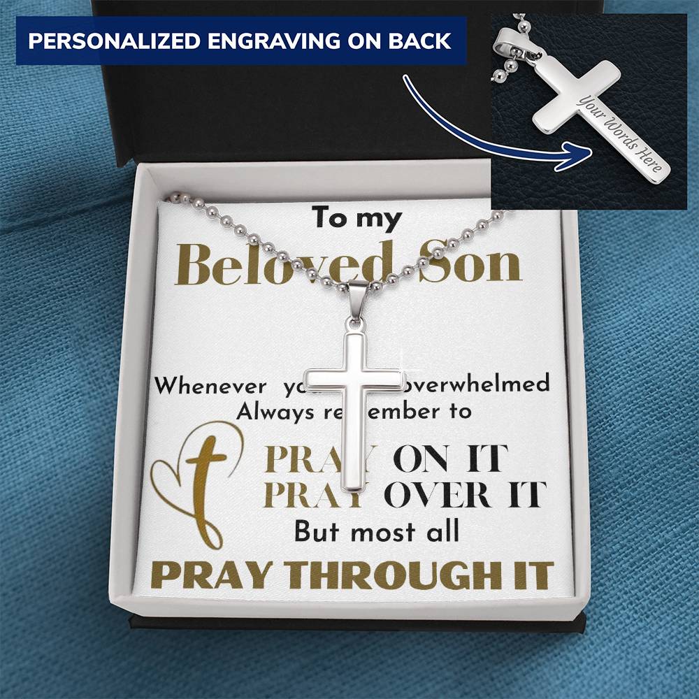 Pray Through  it ( My Son)