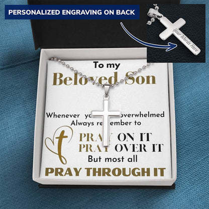 Pray Through  it ( My Son)
