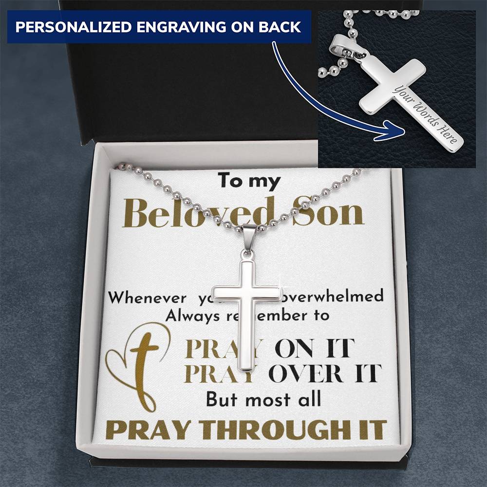 Pray Through  it ( My Son)