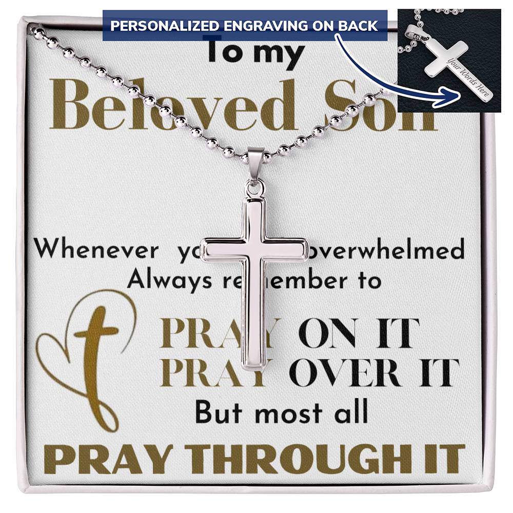 Pray Through  it ( My Son)