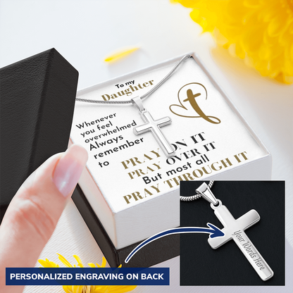 Pray Through It - Personalized  Cross Necklace for Daughters