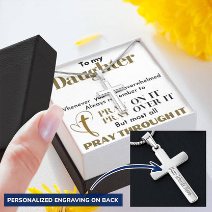 To My Daughter ( Pray through it )