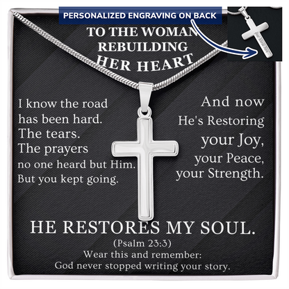He Restores My Soul - Cross Necklaces
