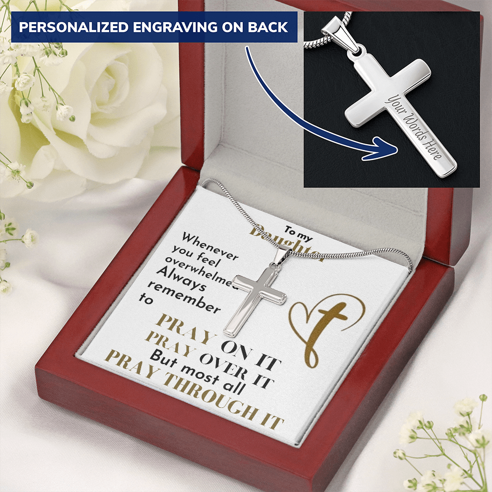 Pray Through It - Personalized  Cross Necklace for Daughters