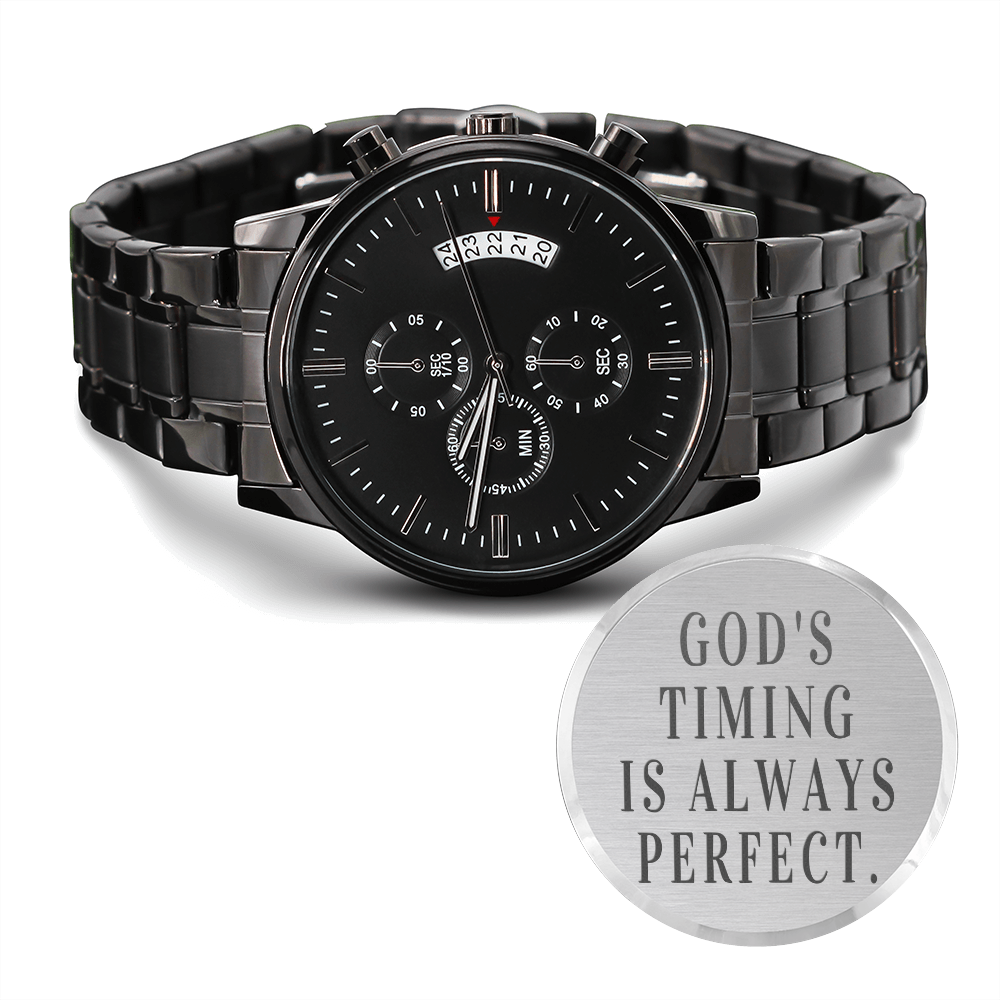 GOD'S TIMING IS ALWAYS PERFECT - Watch for men